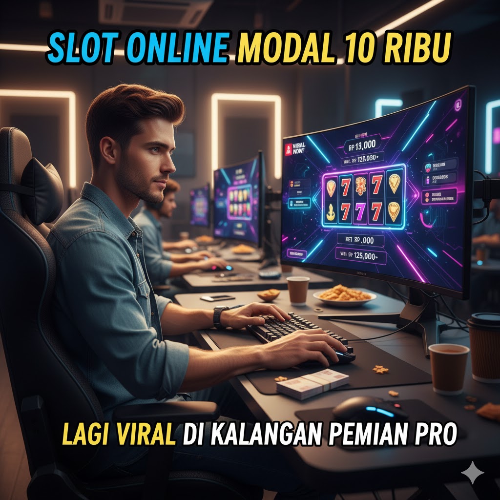 Slot Online Modal 10 Ribu